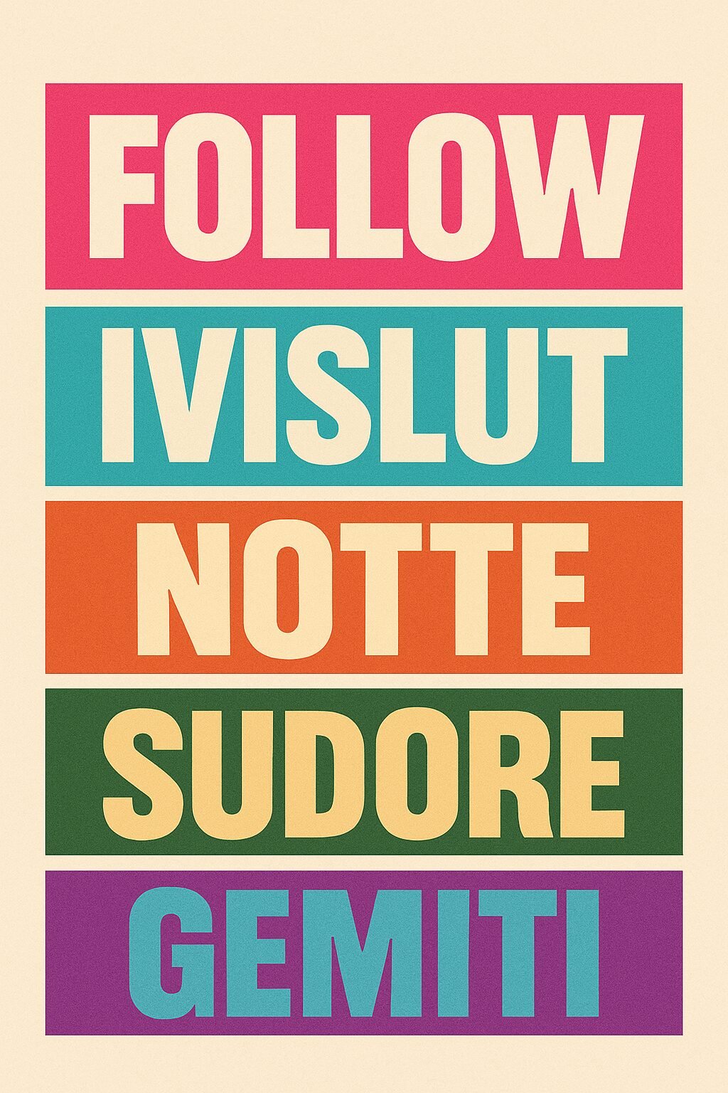 Follow ivislut — notte, sudore, gemiti
